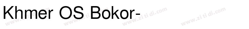 Khmer OS Bokor字体转换